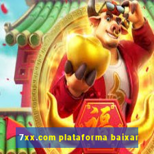 7xx.com plataforma baixar