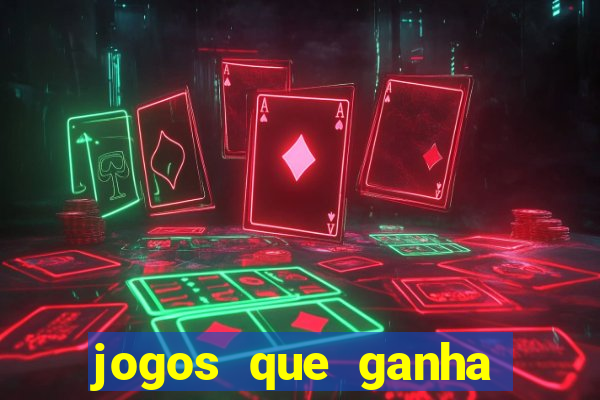 jogos que ganha dinheiro sem pagar