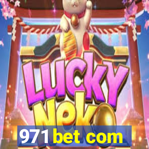 971 bet com