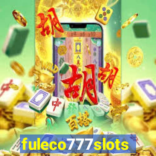 fuleco777slots