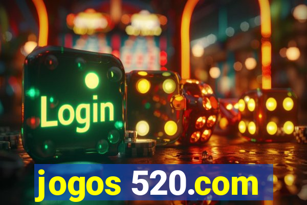 jogos 520.com