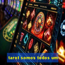 tarot somos todos um