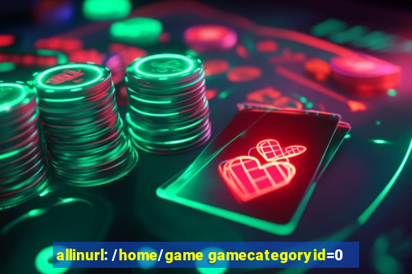 allinurl: /home/game gamecategoryid=0