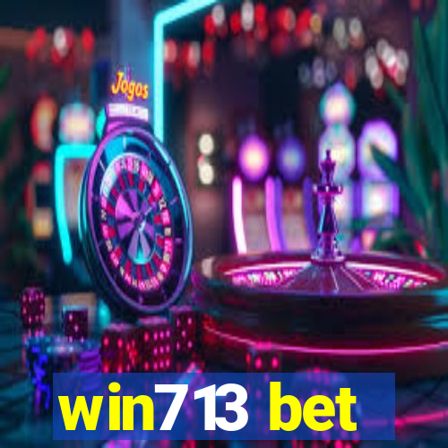 win713 bet