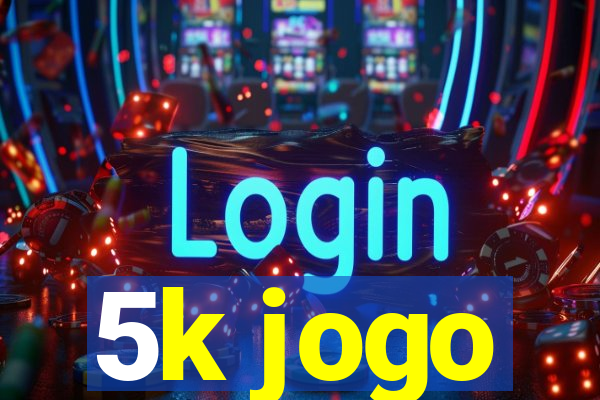 5k jogo