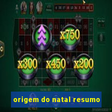 origem do natal resumo