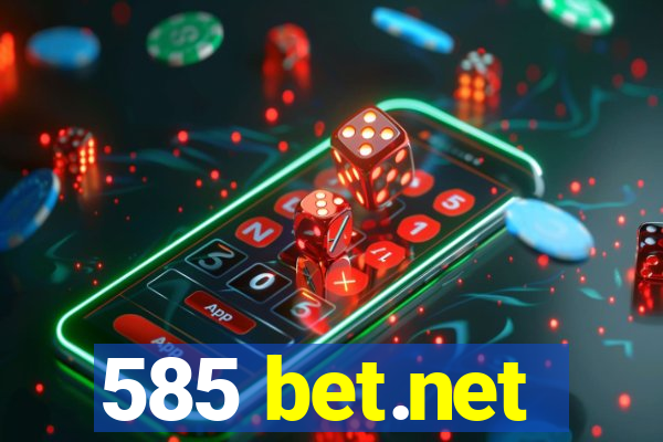 585 bet.net