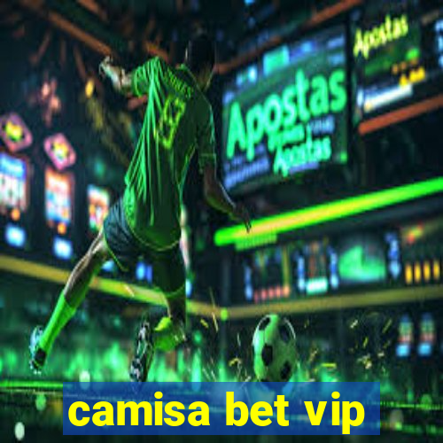 camisa bet vip