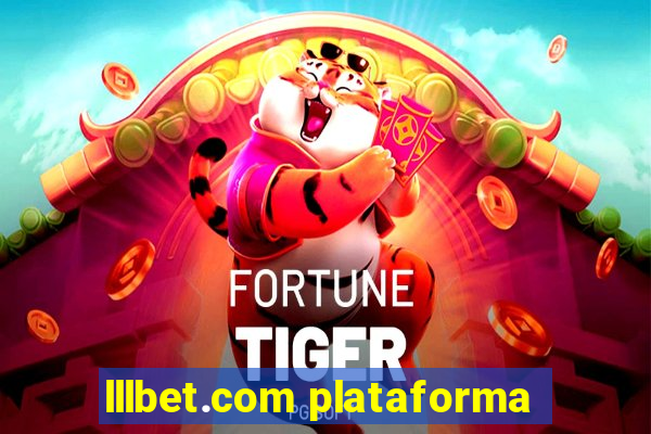 lllbet.com plataforma