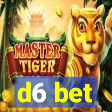 d6 bet