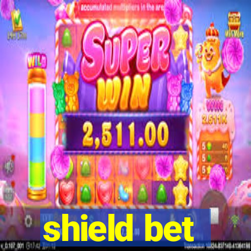 shield bet