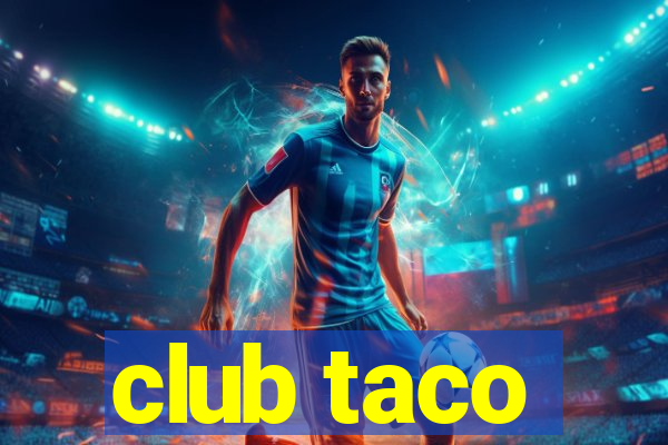 club taco