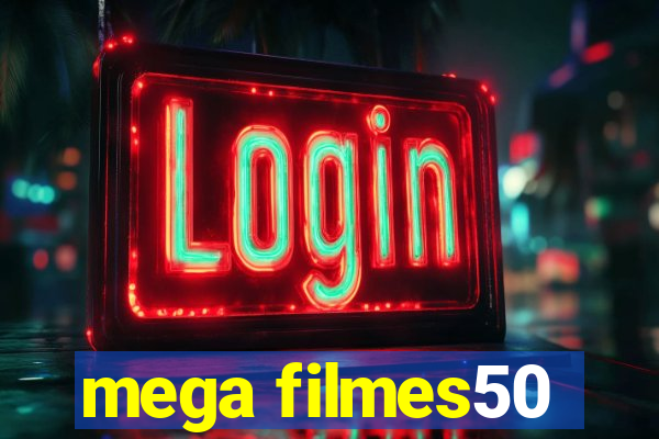 mega filmes50