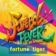 fortune tiger deposito de 1 real