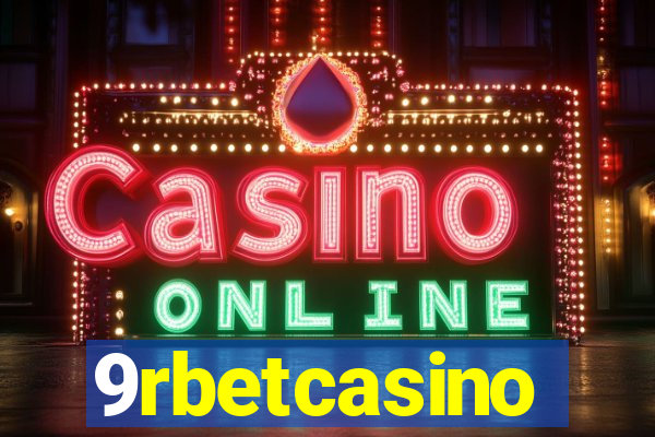 9rbetcasino