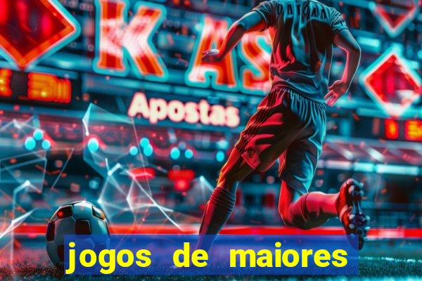 jogos de maiores de 18