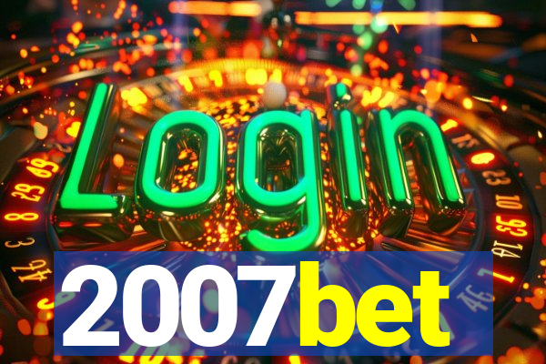 2007bet