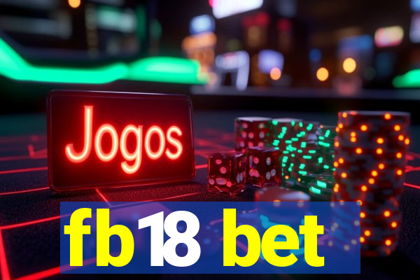 fb18 bet