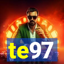 te97