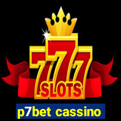 p7bet cassino