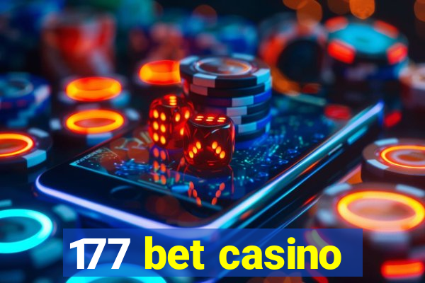 177 bet casino