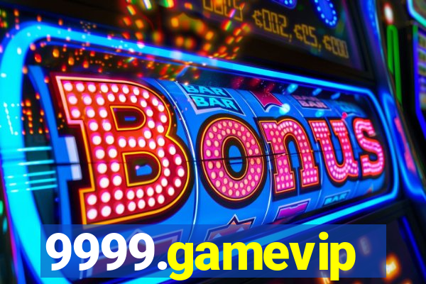 9999.gamevip