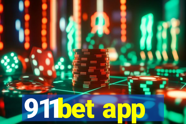 911bet app