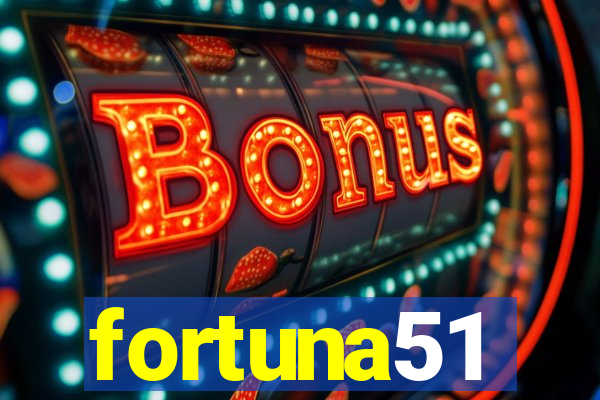 fortuna51