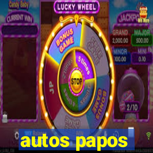 autos papos