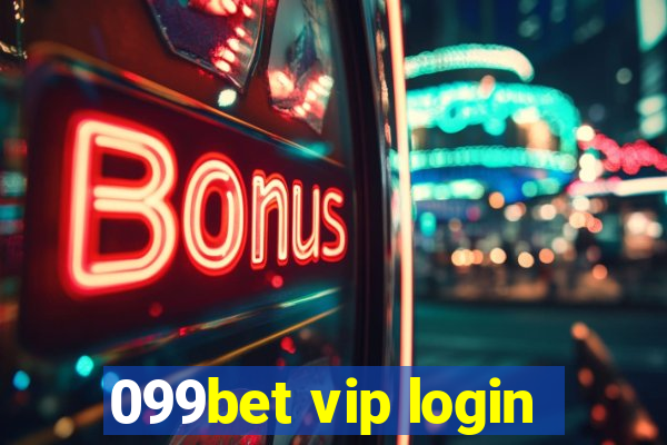 099bet vip login