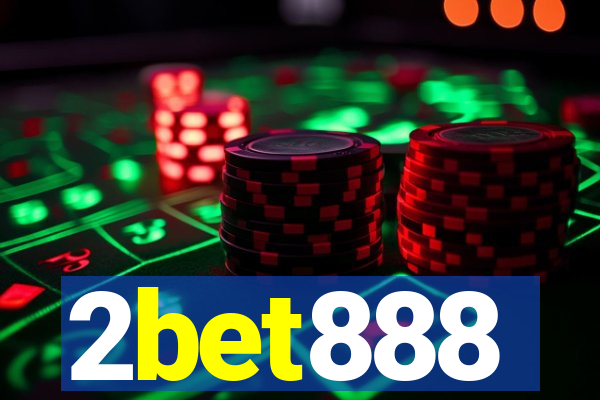 2bet888