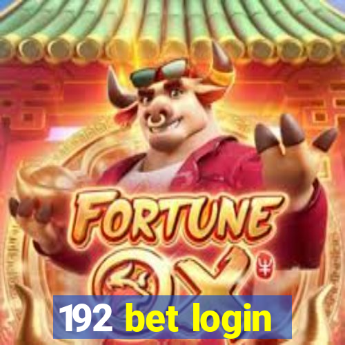 192 bet login