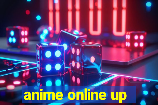 anime online up