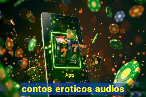 contos eroticos audios