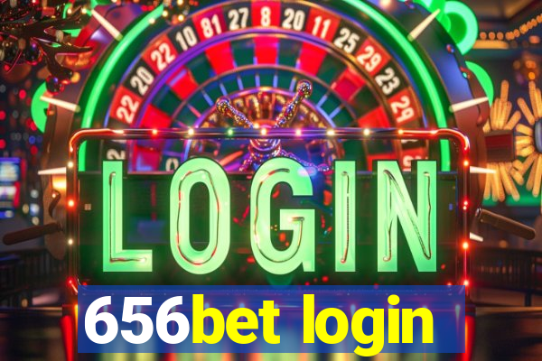 656bet login