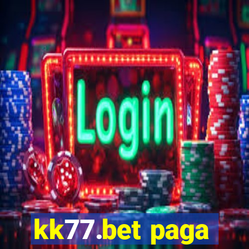 kk77.bet paga