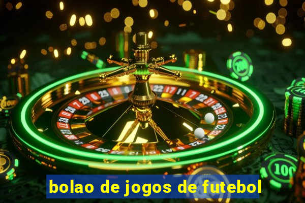 bolao de jogos de futebol