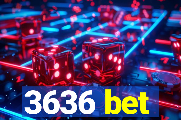 3636 bet