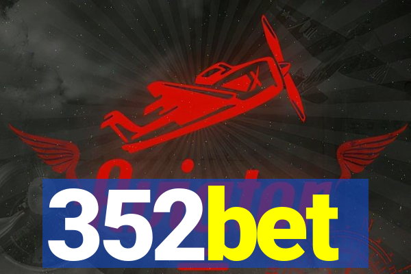 352bet