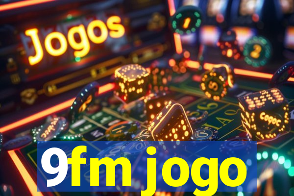 9fm jogo