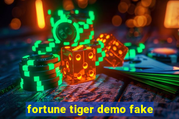 fortune tiger demo fake