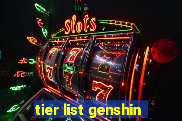 tier list genshin