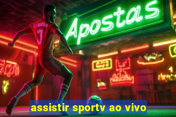 assistir sportv ao vivo