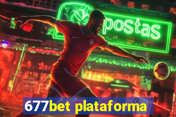 677bet plataforma