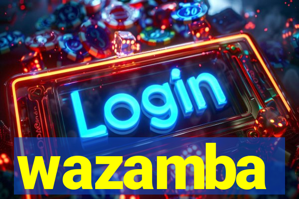 wazamba