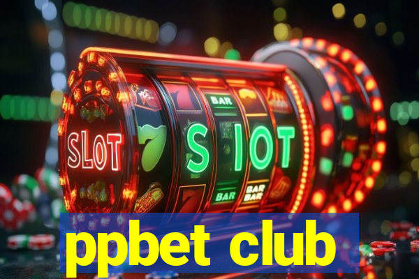 ppbet club