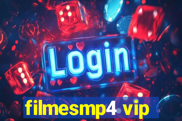 filmesmp4 vip