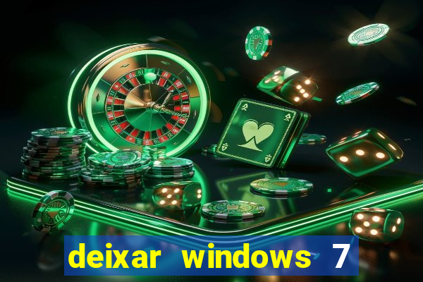 deixar windows 7 mais rapido