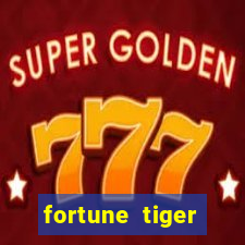 fortune tiger gratis teste