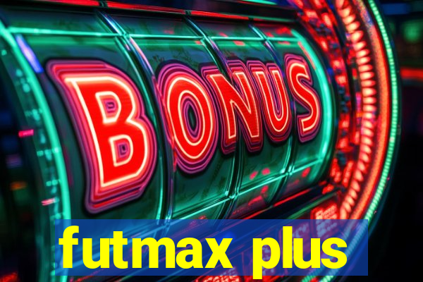 futmax plus